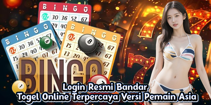 Login Resmi Bandar Togel Online Terpercaya Versi Pemain Asia